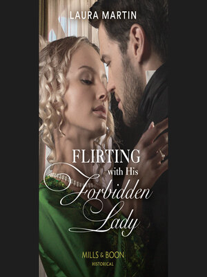 cover image of Flirting With His Forbidden Lady